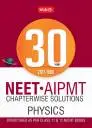 Physics 30 Years 2017-1988 Neet Aipmt Chapterwise Solutions