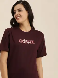 QUARANTINE Women Maroon Typography Printed Oversized Lounge T-shirt