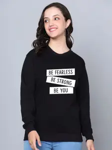 Fashion And Youth Fearless Typography Printed Fleece Round Neck Pullover