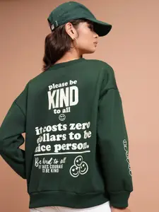Tokyo Talkies Green Typography Printed Long Sleeves Oversized Pullover