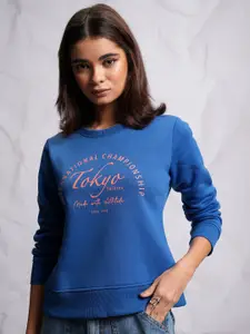 Tokyo Talkies Blue Typography Printed Round Neck Long Sleeves Sweatshirt