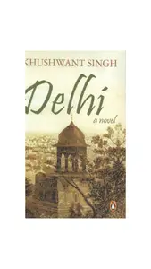 Delhi: A Novel