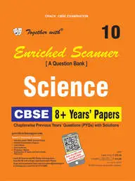 Together With Enriched Scanner Science Class 10 Question Bank 8 Years Papers : Cbse