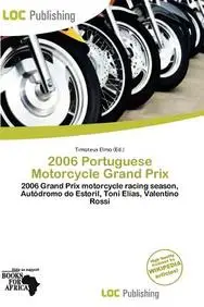 2006 Portuguese Motorcycle Grand Prix