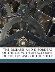 The Diseases and Disorders of the Ox, with an Account of the Diseases of the Sheep price in India.