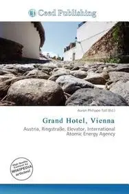 Grand Hotel, Vienna by Aaron Philippe Toll
