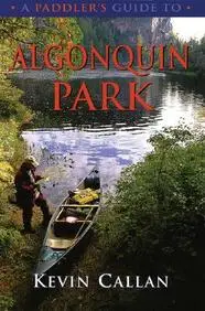 A Paddler's Guide To Algonquin Park