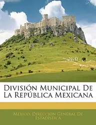 Divisin Municipal de La Repblica Mexicana