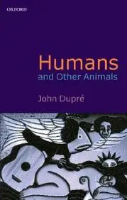 Humans And Other Animals