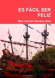 Es F&aacute;cil Ser Feliz (Spanish Edition) price in India.