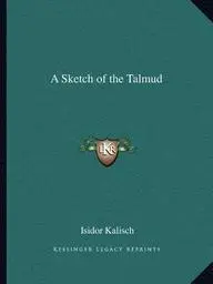 A Sketch of the Talmud by Isidor Kalisch