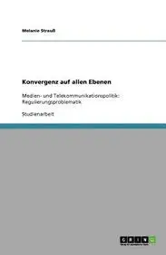Konvergenz Auf Allen Ebenen