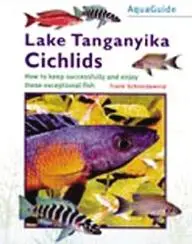 Lake Tanganyika Cichlids (Aquaguide S.)
