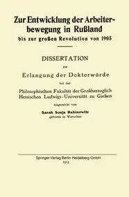 Zur Entwicklung der Arbeiterbewegung in Ru&szlig;land bis zur gro&szlig;en Revolution von 1905 (German Edition)