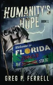 Humanity's Hope: Camp H (Volume 1)