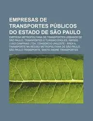 Empresas de Transportes P Blicos Do Estado de S O Paulo: Empresa Metropolitana de Transportes Urbanos de S O Paulo