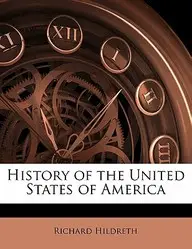 History of the United States of America Volume 5