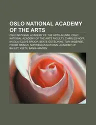 Oslo National Academy of the Arts: Oslo National Academy of the Arts Alumni, Oslo National Academy of the Arts Faculty, Charles Hoff