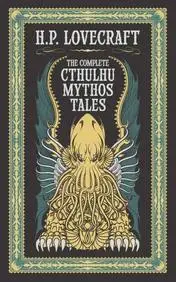 Complete Cthulhu Mythos Tales