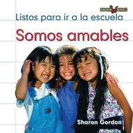 Somos Amables/ We Are Kind (Bookworms) (Spanish Edition)