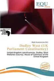 Dudley West (UK Parliament Constituency)