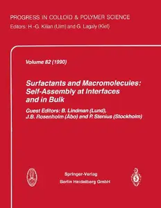Surfactants and Macromolecules: Self-Assembly at Interfaces and in Bulk (Progress in Colloid and Polymer Science) price in India.