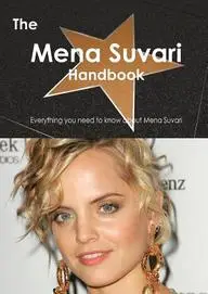 The Mena Suvari Handbook - Everything you need to know about Mena Suvari