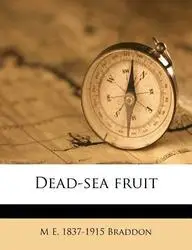 Dead-Sea Fruit