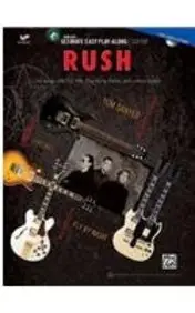 Ultimate Easy Guitar Play-Along -- Rush: Six Songs with Full TAB, Play-Along Tracks, and Lesson Videos (Easy Guitar Tab) (Book & DVD)