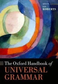 The Oxford Handbook of Universal Grammar (Oxford Handbooks)