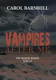 Vampires After Me: The Blood-Borne Saga price in India.