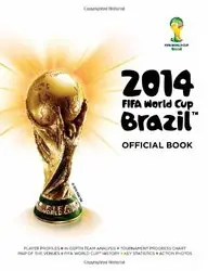 2014 FIFA World Cup Brazil Official Book by Jon Mattos
