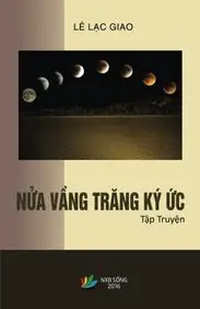 Nua Vang Trang Ky Uc (Vietnamese Edition)