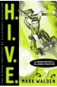 Hive - Higher Institute Of Villainous Education price in India.