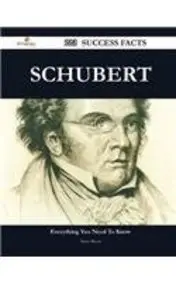 Schubert 223 Success Facts - Everything you need to know about Schubert