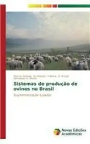 Sistemas de produ&ccedil;&atilde;o de ovinos no Brasil (Portuguese Edition)