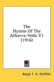 The Hymns of the Atharva-Veda V1 (1916)
