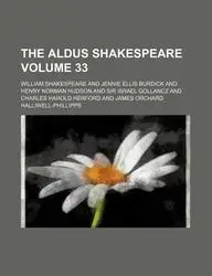 The Aldus Shakespeare Volume 33 price in India.