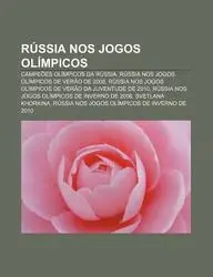 R Ssia Nos Jogos Ol Mpicos: Campe Es Ol Mpicos Da R Ssia, R Ssia Nos Jogos Ol Mpicos de Ver O de 2008