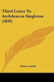 Third Letter to Archdeacon Singleton (1839)