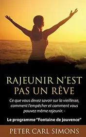 Rajeunir N'Est Pas Un Reve (French Edition) price in India.