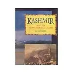 Kashmir And Its Monumental Glory