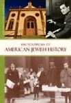 Encyclopedia Of American Jewish History (American Ethnic Experience) by Eunice Pollack,Stephen H. Norwood