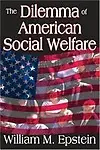 The Dilemma of American Social Welfare