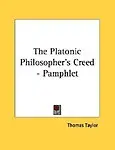 The Platonic Philosopher's Creed - Pamphlet (Paperback)