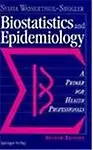 Biostatistics And Epidemiology - A Primer For Health Professionals (English) 2nd ed. Edition (Paperback)