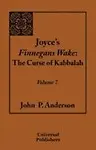 Joyce&#39;s Finnegans Wake: The Curse of Kabbalah Volume 7 Paperback