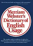 Merriam-Webster's Dictionary Of English Usage by Merriam-Webster