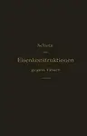 Schutz von Eisenkonstruktionen gegen Feuer (German Edition) by H. Hagn