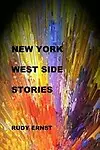 New York West Side Stories by Rudy Ernst